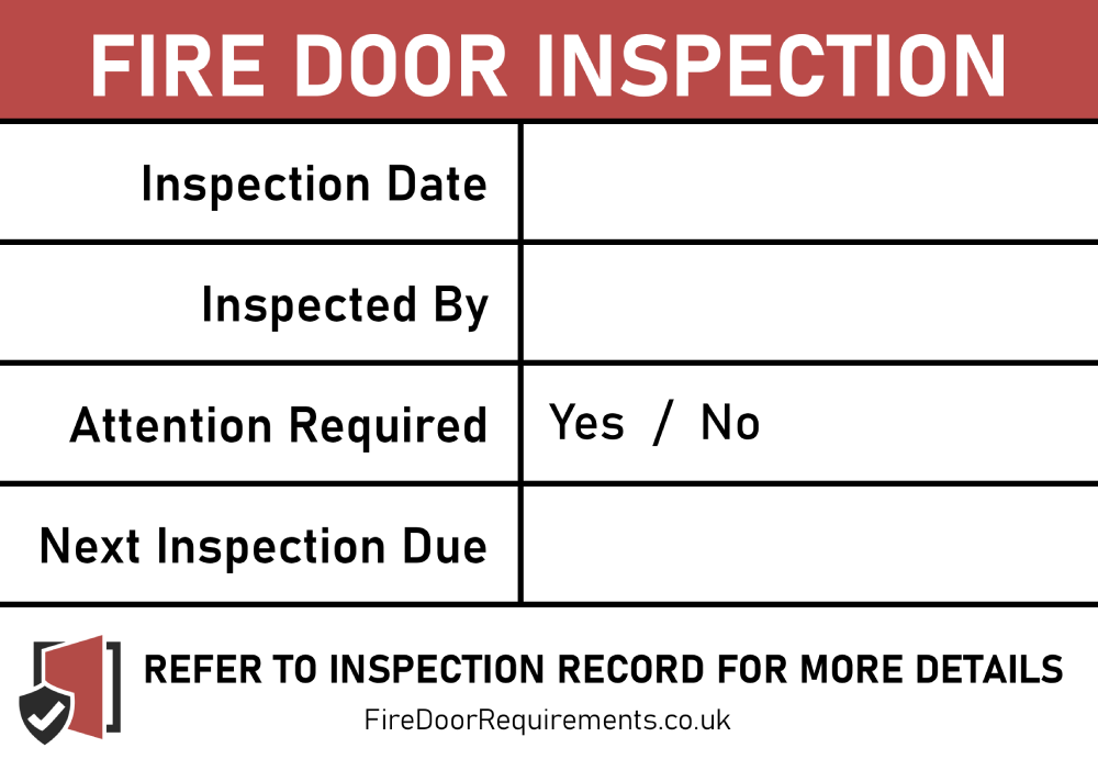 Fire door inspection label with fields for inspection date, next inspection date, and inspector details, colour-coded red