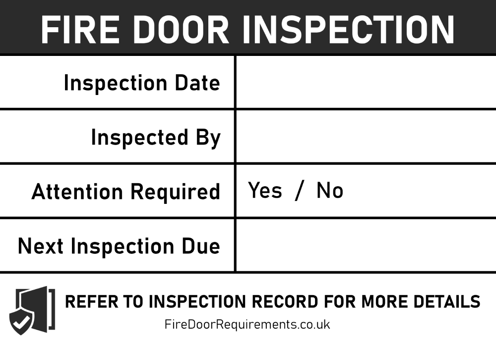 Fire door inspection label with fields for inspection date, next inspection date, and inspector details