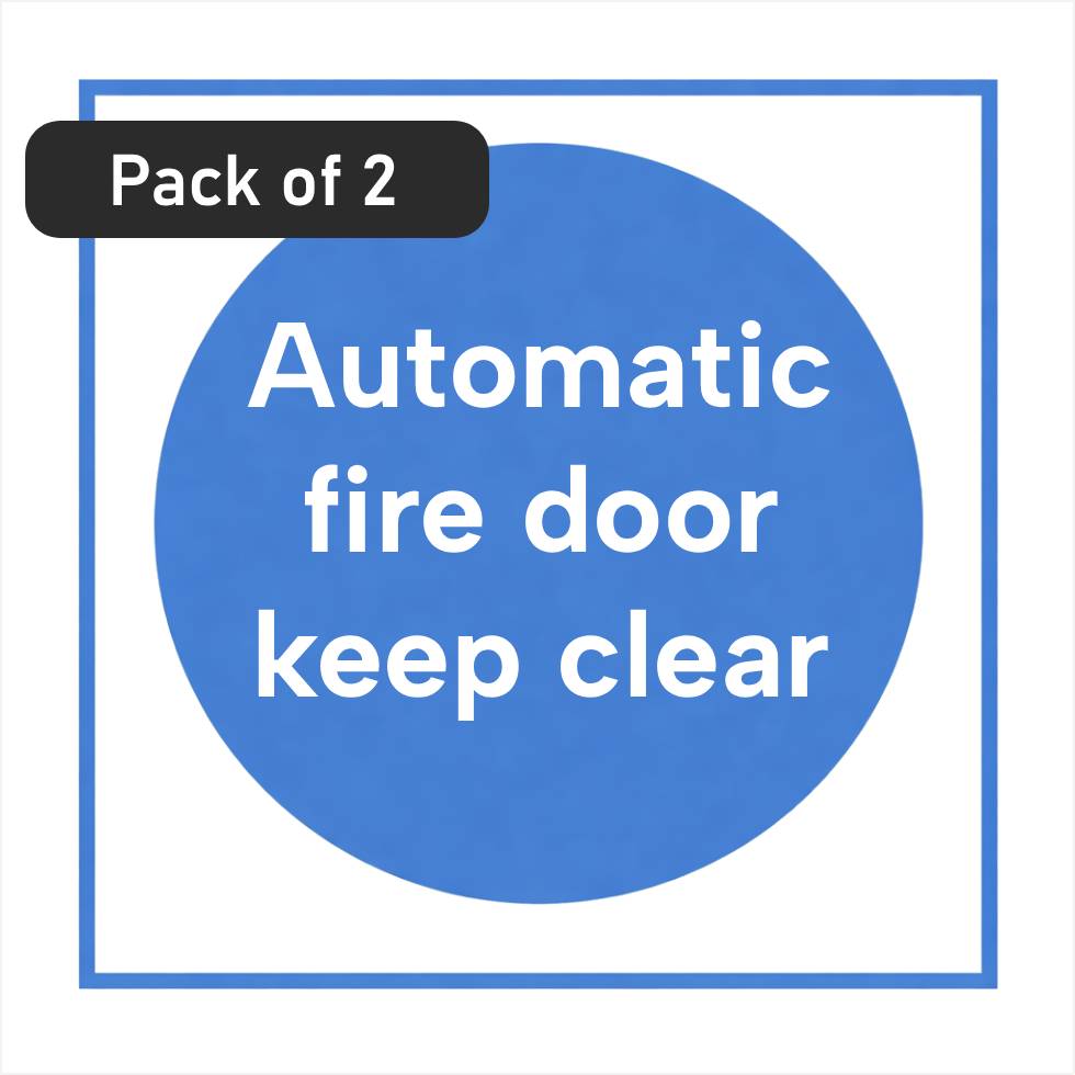 White rectangle self-adhesive sign with 'Automatic fire door keep clear' white text on a blue circular background - pack of 2